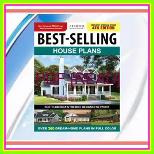 read ebook [pdf] Best-Selling House Plans  Completely Updated &amp; Revised 4th Edition Over 360 Dream-Home Plans in Full Color (Creative Homeowner) Top Architect Designs - Interior Photos  Home Design Trends  and More PDF By Creative Homeowner