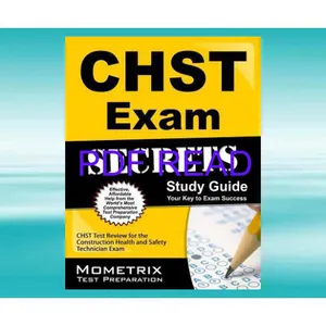 [Read & Download] [PDF] CHST Exam Secrets Study Guide CHST Test Review for the Construction Health and Safety Technician Exam Read Ebook [PDF] By Chst Exam Secrets Test Prep Team