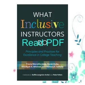 [READ] EBOOK EPUB KINDLE PDF What Inclusive Instructors Do [READ] KINDLE PDF EBOOK EPUB By Tracie Marcella Addy