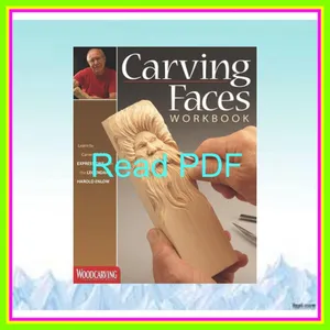 Read Ebook Carving Faces Workbook Learn to Carve Facial Expressions with the Legendary Harold Enlow (Fox Chapel Publishing) Detailed Lips  Eyes  Noses  and Hair to Add Expressive Life to Your Woodcarvings mobi ePub By Harold L. Enlow