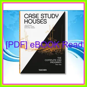 Ebook Case Study Houses The Complete CSH Program 1945-1966 PDF [Download] By Elizabeth A.T. Smith