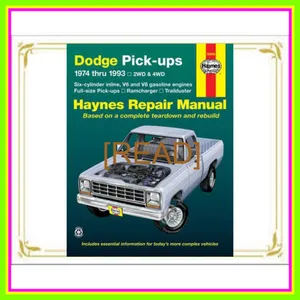 READ PDF Haynes Manuals N. America  Inc. Dodge Fullsize Pickup '74'93 READ NOW By John Harold Haynes