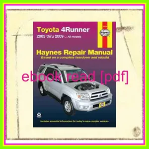 Ebook Reading Haynes Manuals N. America  Inc. Toyota 4Runner  2003 - 2009 (Haynes Repair Manual) Read ebook [PDF] By John Harold Haynes