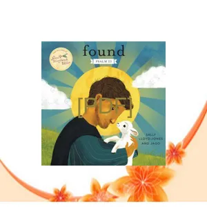 READ Found Psalm 23 (Jesus Storybook Bible) Read Ebook [PDF] By Sally Lloyd-Jones