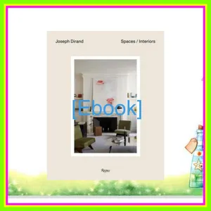 READ [PDF EBOOK EPUB KINDLE] Joseph Dirand Interior Full Online By Joseph Dirand