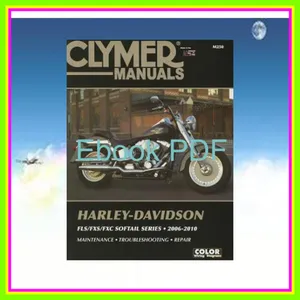 [read ebook] pdf Harley-Davidson Softail FLSFXSFXC (2006-2010) Service Repair Manual EBOOK By John Harold Haynes