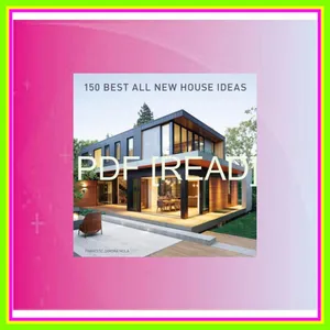 Download EBOoK 150 Best All New House Ideas mobi ePub By Francesc Zamora