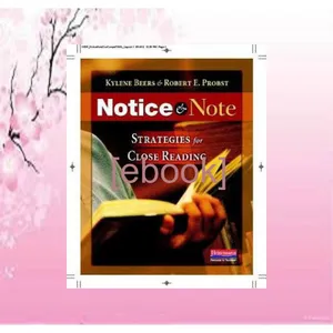 Read [pdf] Notice &amp; Note Strategies for Close Reading (Notice &amp; Note Series) [PDF mobi ePub] By G. Kylene Beers