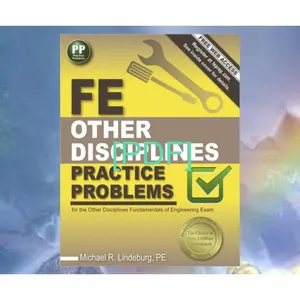 [Ebook] Reading PPI FE Other Disciplines Practice Problems â€“ Comprehensive Practice for the Other Disciplines FE Exam READ NOW By Michael R. Lindeburg