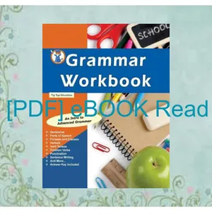 Read Ebook PDF Grammar Workbook Grammar Grades 7-8 Full Online By Grammar Workbook Team