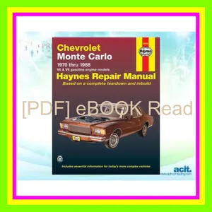 PDF ePub Chevrolet Monte Carlo (70-88) Haynes Repair Manual (Does not include information specific to diesel engines. Includes thorough vehicle coverage apart ... exclusion noted) (Haynes Repair Manuals) PDF