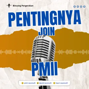 Pentingnya Join PMII