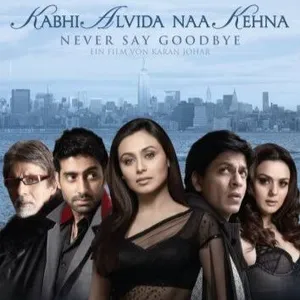 Kabhi Alvida Na Kehna (2006)