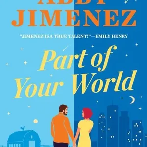 [Download] Part of Your World (Part of Your World, #1) by Abby Jimenez [EPUB/PDF]