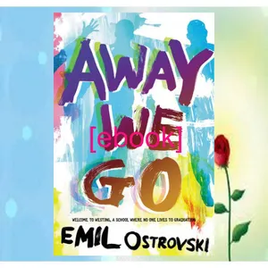 #^R.E.A.D.^ Away We Go {PDF EBOOK EPUB KINDLE} By Emil Ostrovski