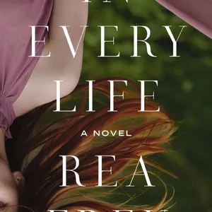 [Download] In Every Life  BY: Rea Frey [PDF/EPUB]