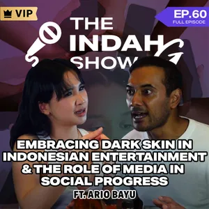 Embracing Dark Skin in Indonesian Entertainment & The Role of Media In Social Progress ft. Ario Bayu