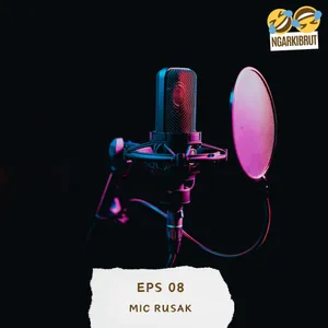 EPS08 - Mic Rusak