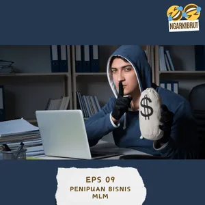 EPS09 - Penipuan Bisnis MLM