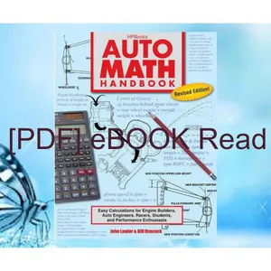 PDF eBook Auto Math Handbook HP1554 Easy Calculations for Engine Builders  Auto Engineers  Racers  Students  and Per formance Enthusiasts PDF [Download] By John  Lawlor