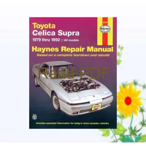 PDF - KINDLE - EPUB - MOBI Toyota Celica Supra  1979-1992 (Haynes Manuals) ^READ^ By John Harold Haynes