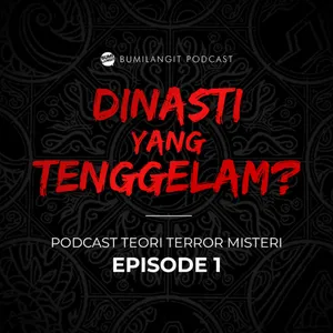 DINASTI YANG TENGGELAM? DEWA-DEWI PENDIRI ATAU PENGHANCUR DUNIA?