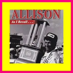 [ PDF ] Ebook Donnie Allison As I Recall... DOWNLOAD