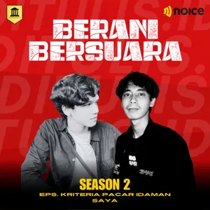 Kriteria Pacar Idaman Saya - Berani Bersuara