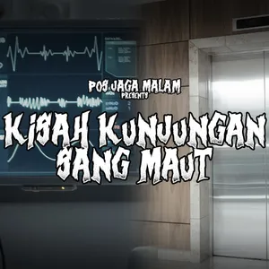 EPS 10 - Kisah Kunjungan sang Maut