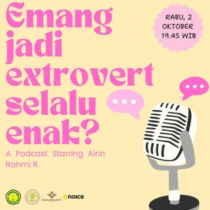 Emang Jadi Extrovert Selalu Enak? 