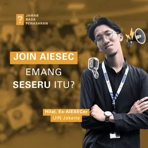 Eps 13 - Level Up Your Skill Lewat AIESEC