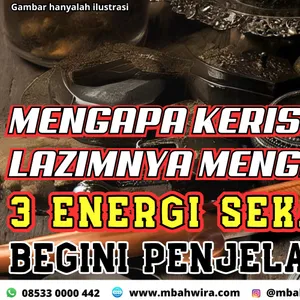 MENGAPA KERIS LAZIMNYA MENGANDUNG 3 ENERGI SEKALIGUS? BEGINI PENJELASANNYA