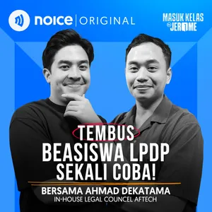 Tembus Beasiswa LPDP Sekali Coba! (bersama Ahmad Dekatama a.k.a Pasming Based)