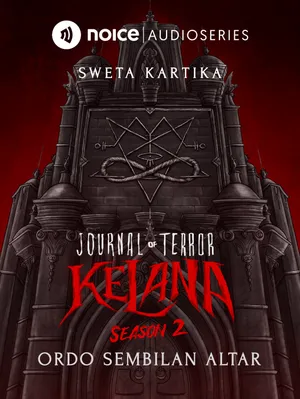 [FULL SEASON 2] JOURNAL OF TERROR: KELANA