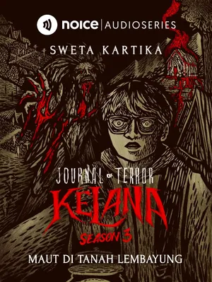 [FULL SEASON 3] JOURNAL OF TERROR: KELANA