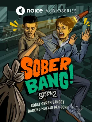 [FULL SEASON 2] SOBER BANG!