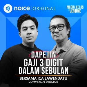 Dapetin Gaji 3 Digit dalam Sebulan (bersama Ica Lawendatu)