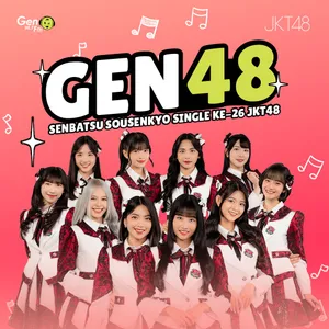 Anin x Danella x Daisy – Hidup Seketika Berubah! | GEN48