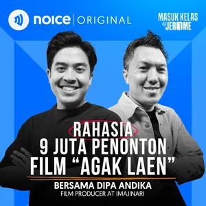 Rahasia 9 Juta Penonton Film "Agak Laen" (bersama Dipa Andika)