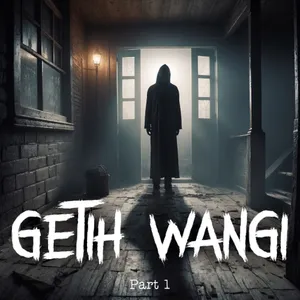 TAMU TAK DIUNDANG - PART 1 - GETIH WANGI ft. Qwertyping