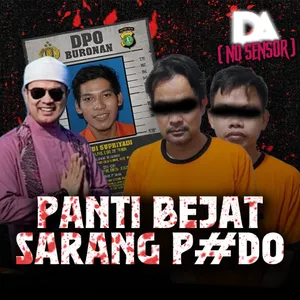 PANTI ASUHAN JAHANAM, SARANG P#DO SIKAT ANAK-ANAK GAK BERDOSA