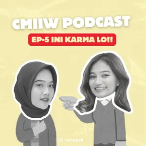 EP5 - Ini Karma Lo!!