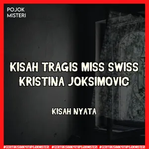 Pembunuhan Mengerikan Kristina Joksimovic Finalis