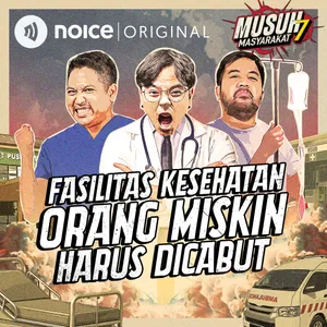 E168: Fasilitas Kesehatan Orang Miskin Harus Dicabut!