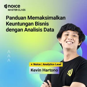  E8: Panduan Memaksimalkan Keuntungan Bisnis dengan Analisis Data