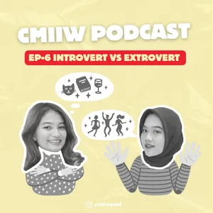 EP6 - Introvert vs Extrovert