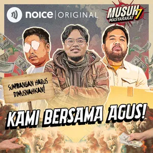 E169: Kami Bersama Agus!