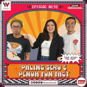 Bercanda: Paling Seru & Penuh Fun Fact (GUEST : Mima)