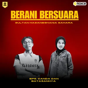 Canda dan Batasnya II - Berani Bersuara