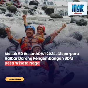 Masuk 50 Besar ADWI 2024, Disparpora Halbar Dorong Pengembangan SDM Desa Wisata Naga